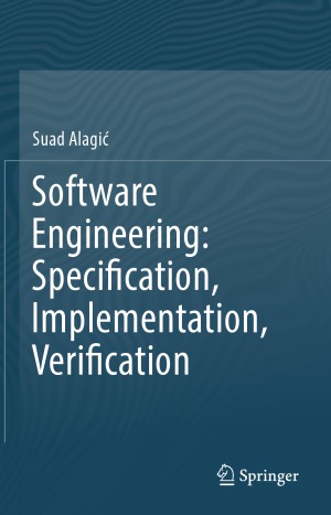 Software Engineering.  Specification, Implementation, Verification