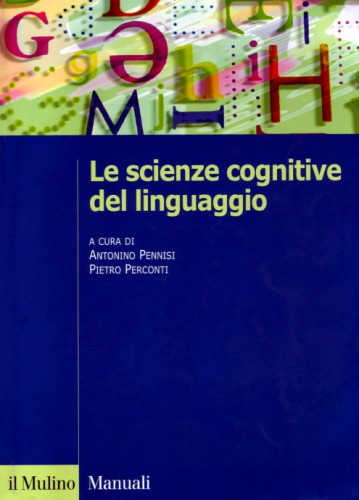 Le scienze cognitive del linguaggio