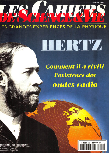 Hertz, comment il a révélé l’existence des ondes radio