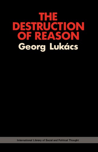 The Destruction of Reason