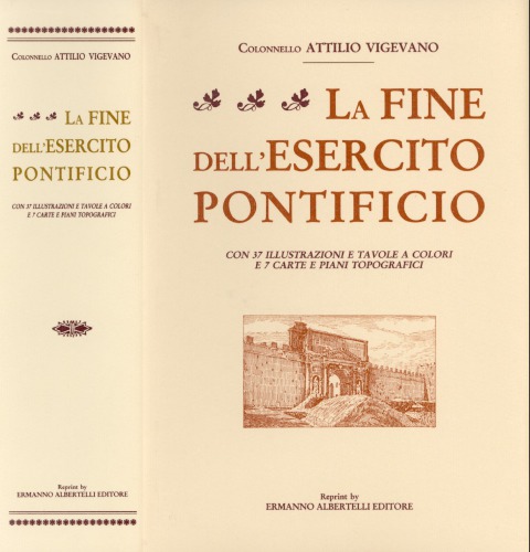 La Fine Dell’Esercito Pontificio