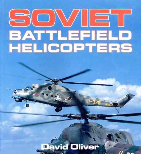 Soviet Battlefield Helicopters