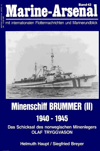 Minenschiff Brummer (II) 1940-1945 (Marine-Arsenal Band 43)