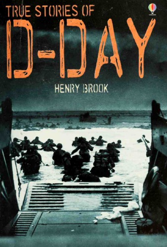 True Stories of D-Day