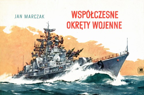 Współczesne Okręty Wojenne