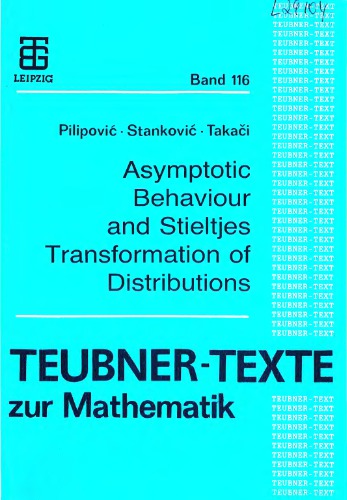 Asymptotic behaviour and Stieltjes transformation of distributions