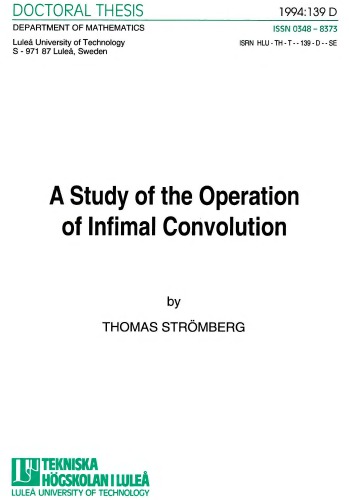 A study of the operation of infimal convolution