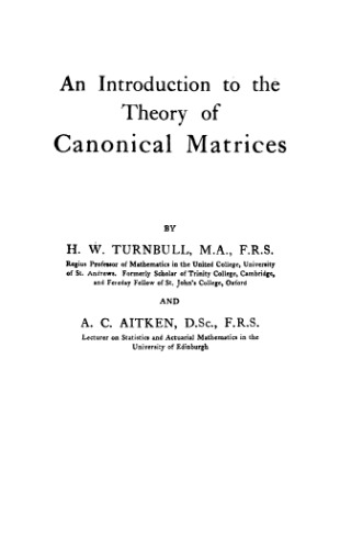 An introduction to the theory of canonical matrices