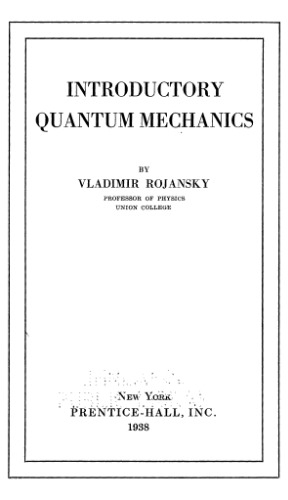 Introductory quantum mechanics