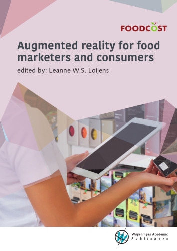 Augmented Reality for Food Marketers and Consumers