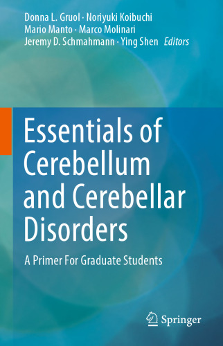 Essentials of cerebellum and cerebellar disorders 2016