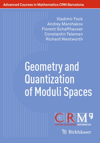 Geometry and Quantization of Moduli Spaces