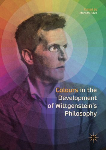 Colours in the development of Wittgenstein's Philosophy