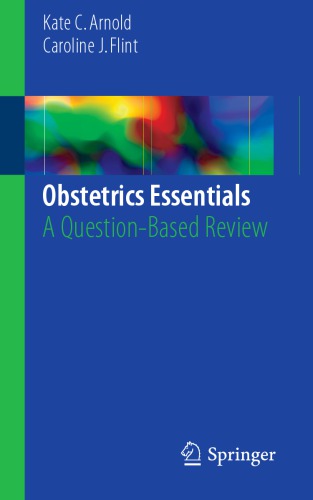 Obstetrics essentials : a question-based review