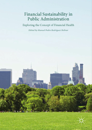 Financial sustainability in public administration : exploring the concept of financial health