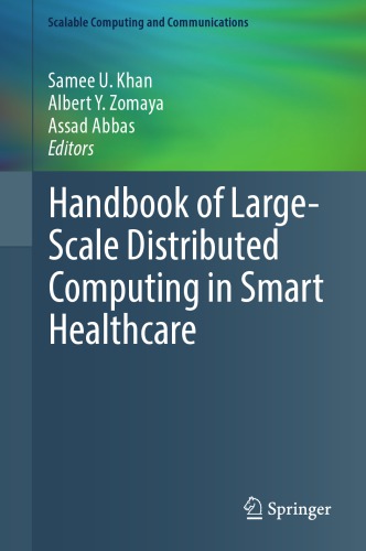 Handbook of Large-Scale Distributed Computing in Smart Healthcare