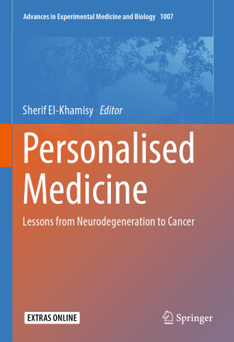 Personalised medicine : lessons from neurodegeneration to cancer