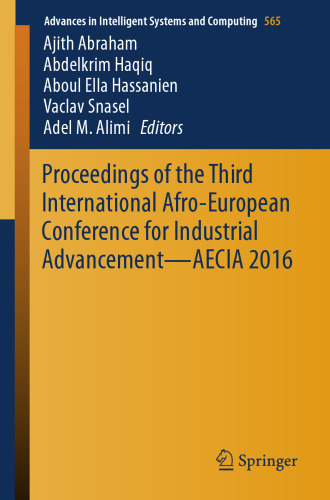 Proceedings of the third International Afro-European Conference for Industrial Advancement -- AECIA 2016