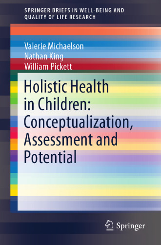 Holistic health in children : conceptualization, assessment and potential