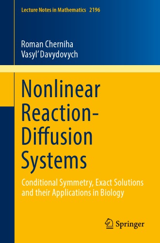 Nonlinear reaction-diffusion systems : conditional symmetry, exact solutions and their applications in biology