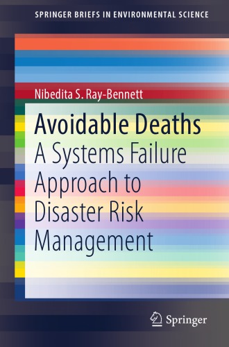 Avoidable deaths : a systems failure approach to disaster risk management