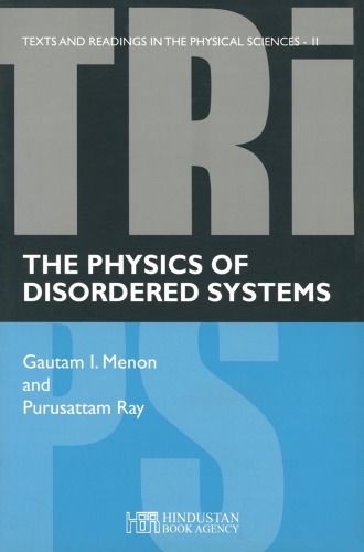 The Physics of Disordered Systems