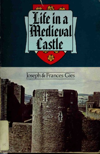 Life in a Medieval Castle