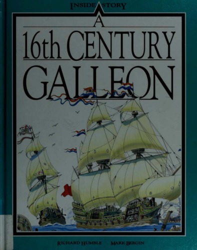 A 16th Century Galleon