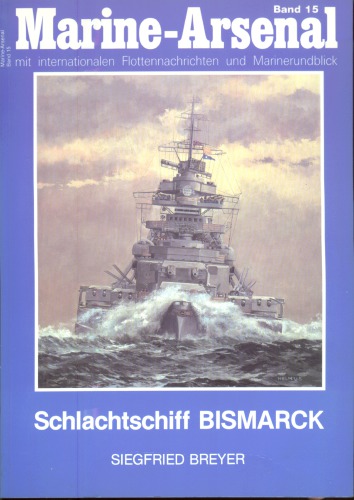 Marine-Arsenal 015 - Schlachtschiff Bismarck