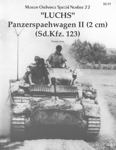 «LUCHS» Panzerspaehwagen II (2 cm) (Sd.Kfz.123) (Museum Ordnance Special №22)