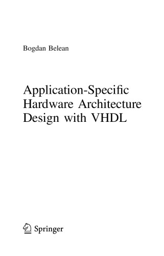 Application-specific Hardware Architecture Design with VHDL