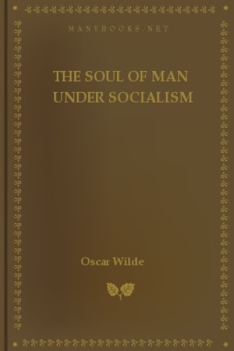 The Soul of Man under Socialism