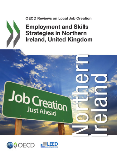 Employment and skills strategies in northern ireland, united kingdom : oecd reviews on local ...