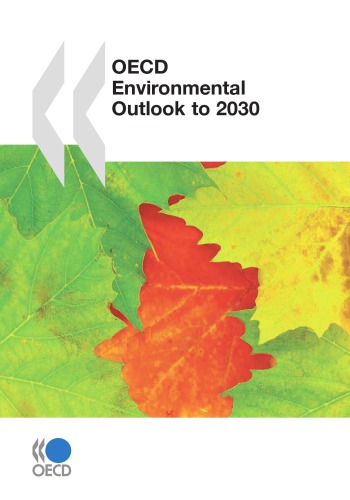 OECD Environmental Outlook to 2030.