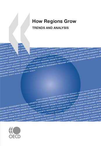 How regions grow : trends and analysis.