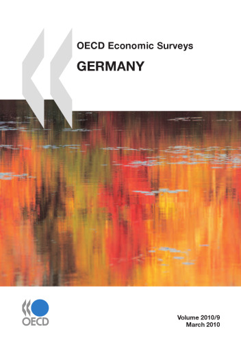 OECD economic surveys : Germany 2010.