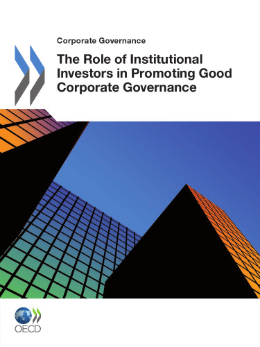 Role of Institutional Investors in Promoting Good Corporate Governance.