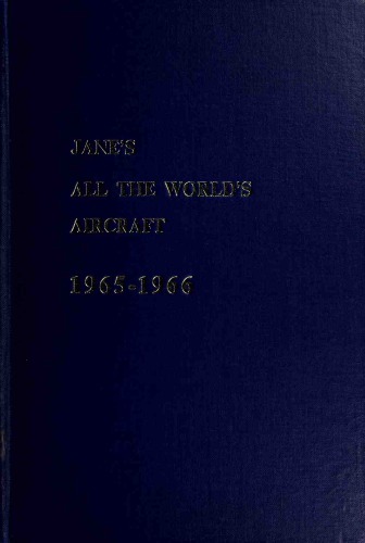 Jane’s All the World’s Aircraft 1965-1966