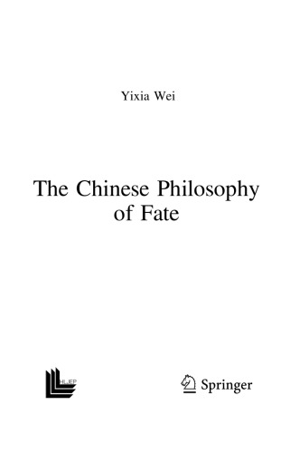 The Chinese Philosophy of Fate