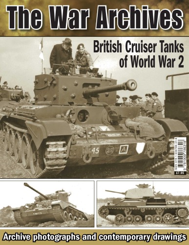 British Cruiser Tanks of World War 2