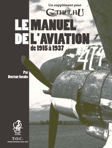 Le manuel de l’aviation de 1915 à 1937