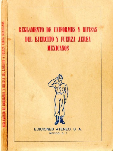 Reglamento de Uniformes y Divisas del Ejército y Fuerza Aérea Mexicanos