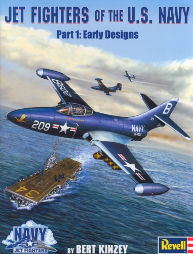 Jet Fighters of the U.S. Navy Part 1  Early Designs 1945-1953