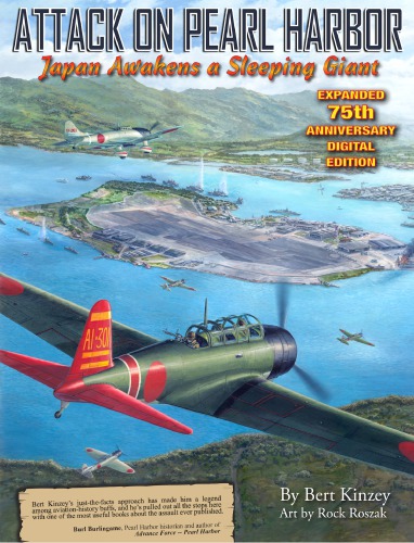 Attack on Pearl Harbor : Japan Awakens a Sleeping Giant