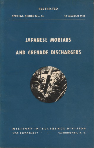 Japanese Mortars and Grenade Dischargers