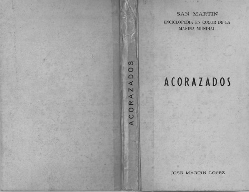 Enciclopedia en Color de la Marina Mundial  Acorazados