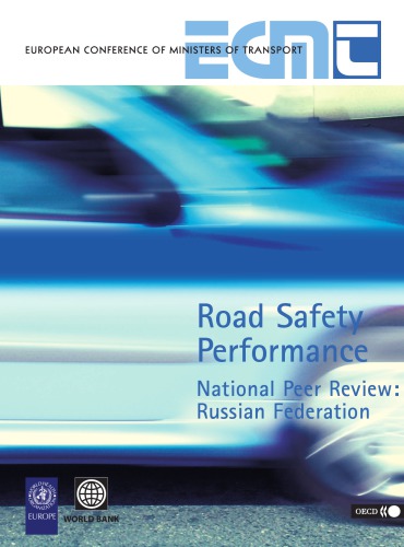 Road safety performance : national peer review : Russian Federation