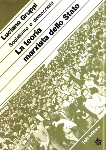 Socialismo e democrazia. La teoria marxista dello Stato