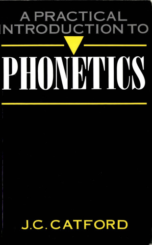 A Practical Introduction to Phonetics