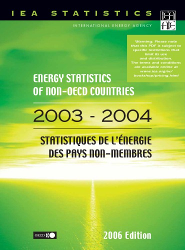 Energy statistics of non-OECD countries, 2003-2004 = Statistiques de l’énergie des pays non membres, 2003-2004